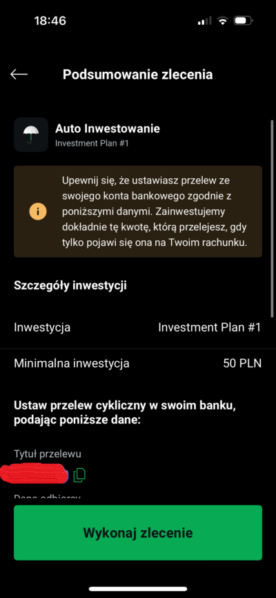 Podsumowanie zlecenia - autoinwestowanie (przelew bankowy) Podsumowanie zlecenia - autoinwestowanie (przelew bankowy)